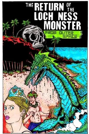 Постер к фильму The Return of the Loch Ness Monster from Outer Space (2012)