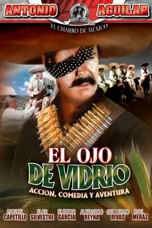 Постер к фильму El ojo de vidrio (1969)