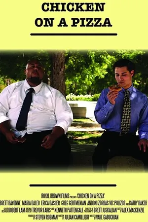 Постер к фильму Chicken on a Pizza (2010)