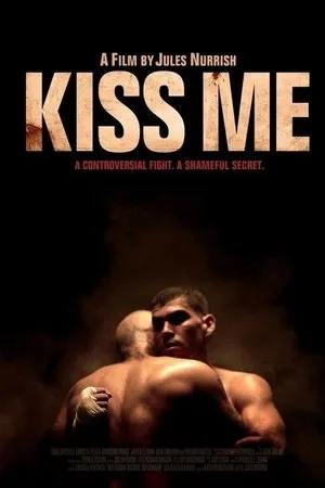 Постер к фильму Поцелуй меня (2012)