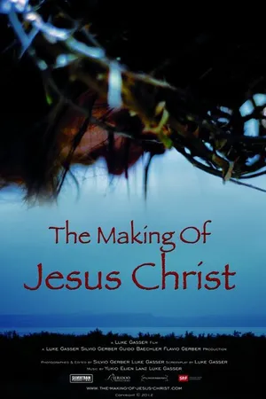 Постер к фильму The Making of Jesus Christ (2012)
