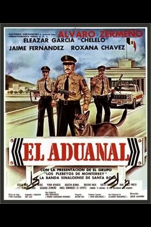 Постер к фильму El aduanal (1990)