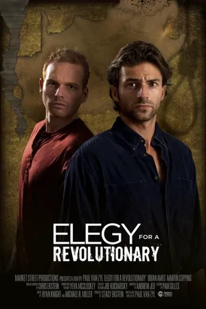 Постер к фильму Elegy for a Revolutionary (2013)
