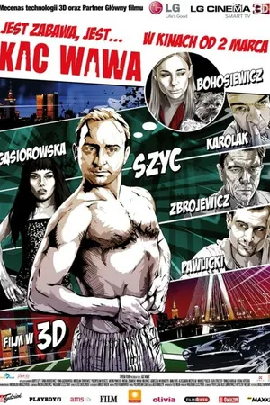 Постер к фильму Варшавское похмелье (2012)