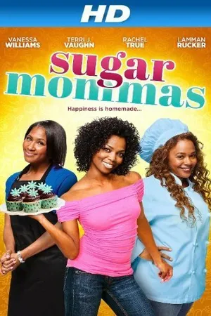 Постер к фильму Sugar Mommas (2012)
