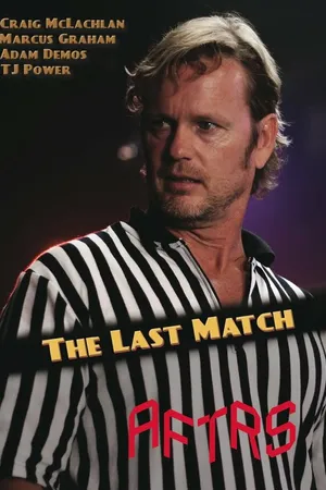 Постер к фильму The Last Match (2012)