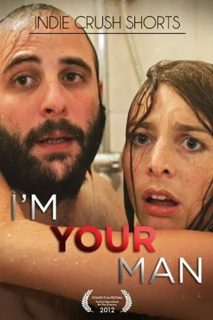 Постер к фильму Я твой мужчина (2011)
