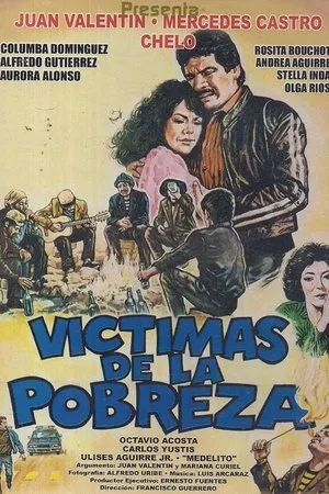 Постер к фильму Victimas de la pobreza (1986)