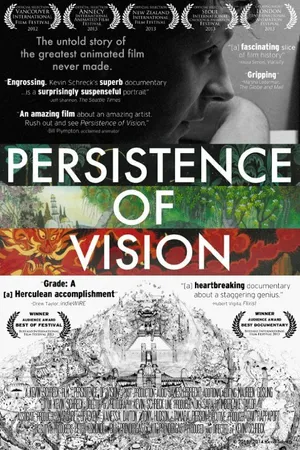 Постер к фильму Persistence of Vision (2012)