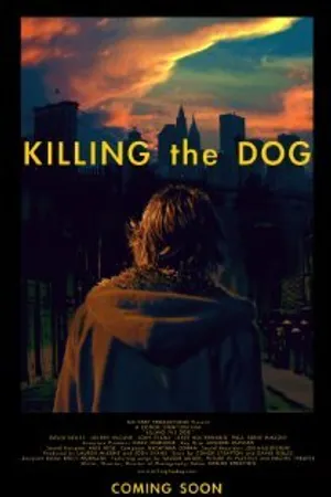 Постер к фильму Killing the Dog (2012)