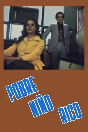 Постер к фильму Pobre niño rico (1974)