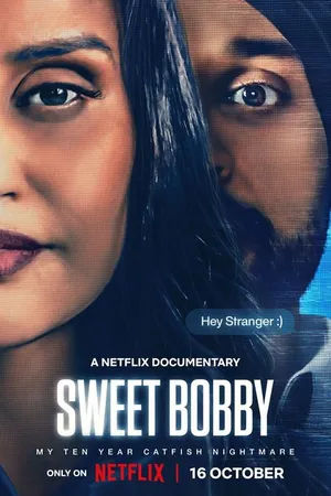 Постер к фильму Sweet Bobby: My Catfish Nightmare (2024)