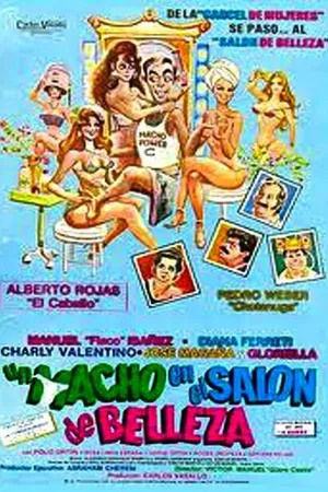 Постер к фильму Un macho en el salón de belleza (1987)