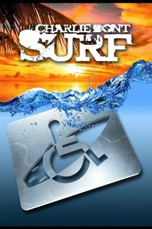 Постер к фильму Charlie Don't Surf (2012)
