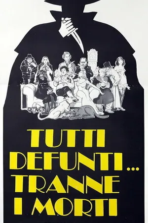 Постер к фильму Все покойники... кроме мертвых (1977)