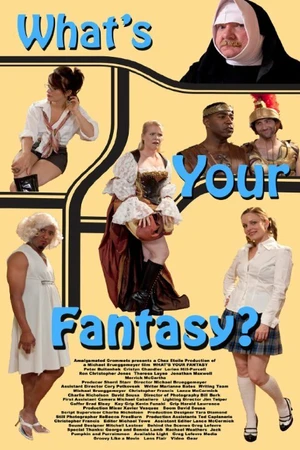 Постер к фильму What's Your Fantasy? (2011)