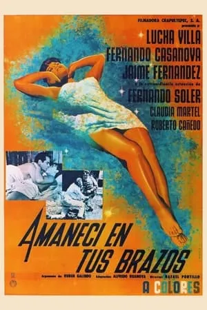 Постер к фильму Проснусь в твоих руках (1967)