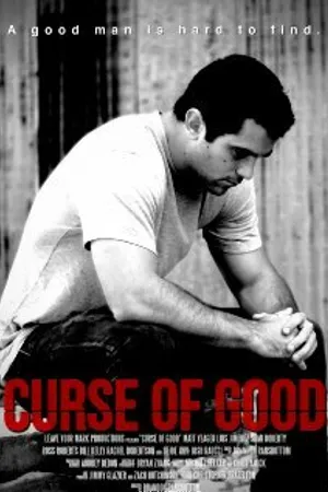 Постер к фильму Curse of Good (2012)
