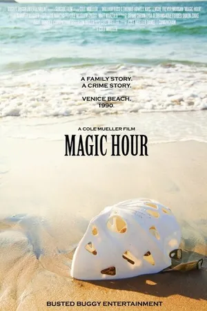 Постер к фильму Magic Hour (2015)
