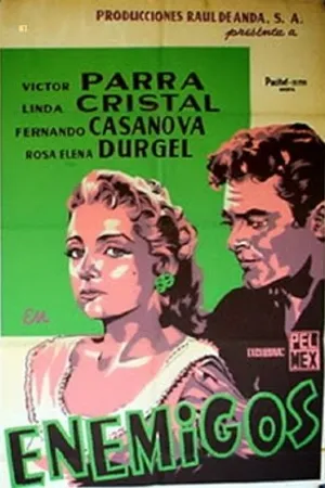 Постер к фильму Enemigos (1956)
