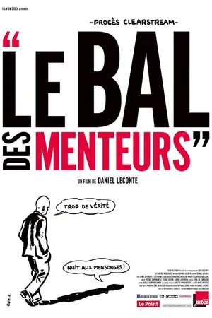 Постер к фильму Le bal des menteurs (2011)
