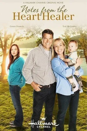 Постер к фильму Notes from the Heart Healer (2012)