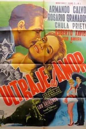 Постер к фильму Ultraje al amor (1956)