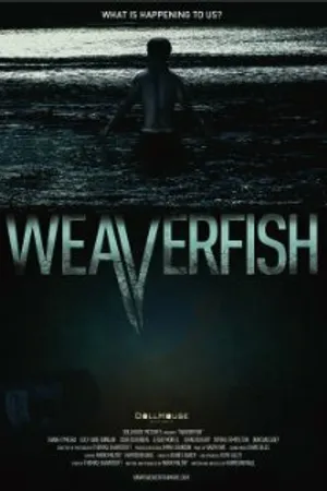 Постер к фильму Weaverfish (2013)