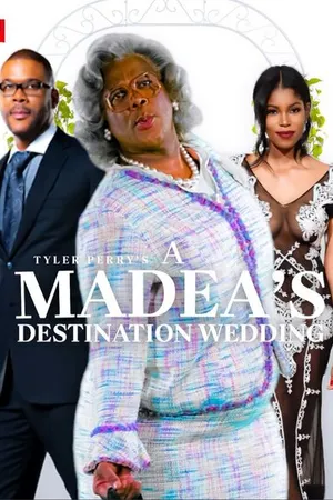Постер к фильму Tyler Perry's Madea's Destination Wedding (2025)