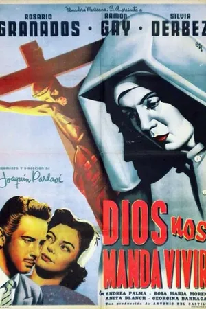Постер к фильму Dios nos manda vivir (1954)