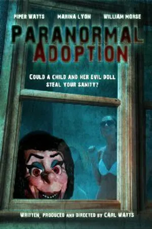 Постер к фильму Paranormal Adoption (2012)