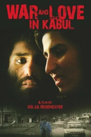Постер к фильму Война и любовь в Кабуле (2009)