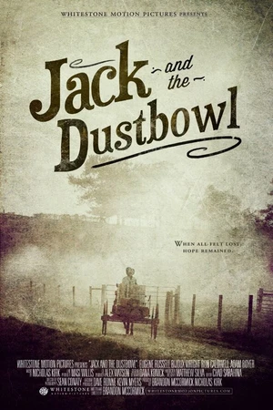 Постер к фильму Jack and the Dustbowl (2012)