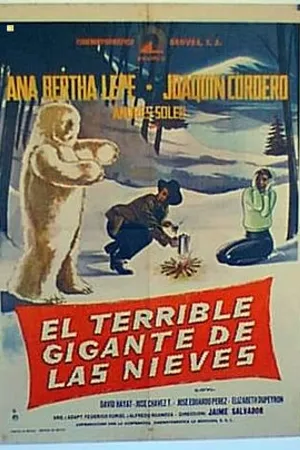Постер к фильму El terrible gigante de las nieves (1963)