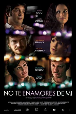 Постер к фильму Не влюбись в меня (2012)