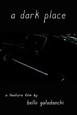 Постер к фильму A Dark Place (2012)