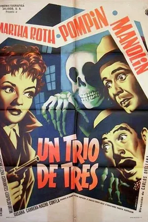 Постер к фильму Un trío de tres (1960)