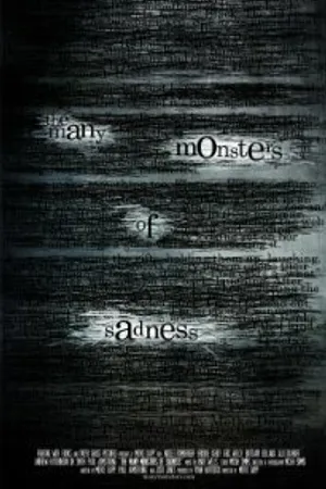 Постер к фильму The Many Monsters of Sadness (2012)