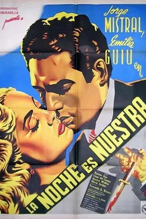 Постер к фильму La noche es nuestra (1952)