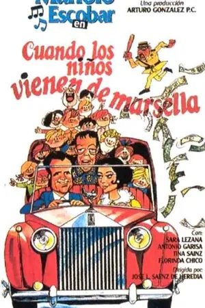 Постер к фильму Когда дети приедут из Марселя (1974)