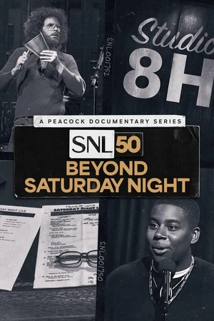 Постер к сериалу SNL50: Beyond Saturday Night (2025)