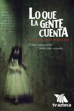 Постер к сериалу Lo que la gente cuenta (2005)