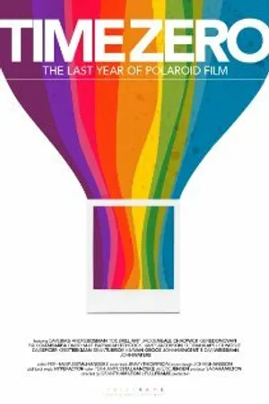 Постер к фильму Time Zero: The Last Year of Polaroid Film (2012)