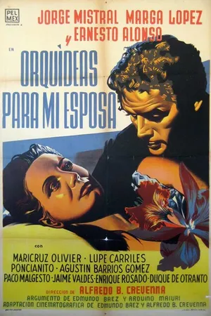 Постер к фильму Orquídeas para mi esposa (1954)