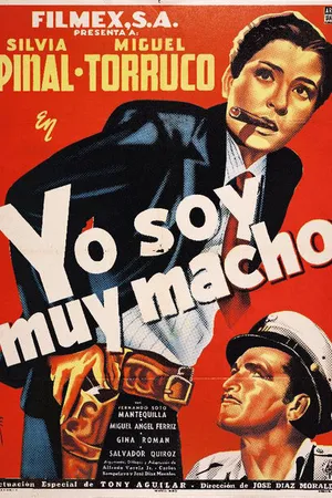 Постер к фильму Yo soy muy macho (1953)