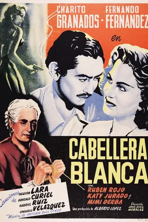 Постер к фильму Cabellera blanca (1950)