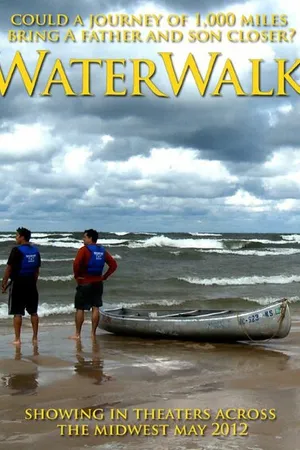 Постер к фильму Waterwalk (2012)