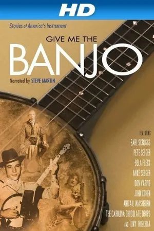 Постер к фильму Give Me the Banjo (2011)