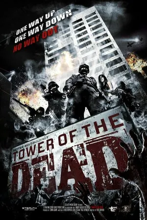 Постер к фильму Tower of the Dead (-)