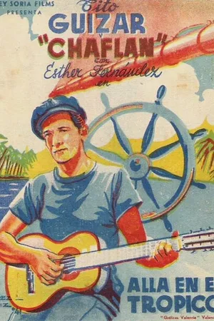 Постер к фильму Allá en el Trópico (1940)